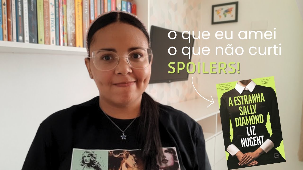 A estranha Sally Diamond - o que achei do livro COM SPOILER