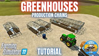 GREENHOUSES GUIDE - Farming Simulator 22