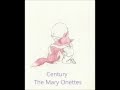 The Mary Onettes- Century Lyrics