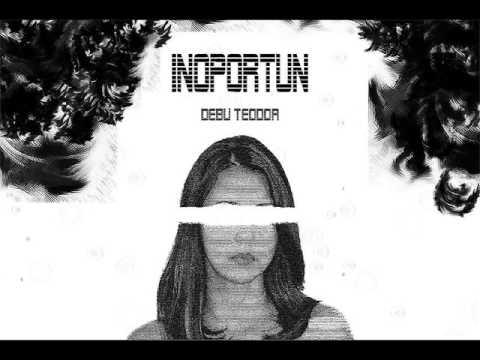 Debu Teodor - INOPORTUN