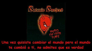 Satanic Surfers - Use a Bee (Letra Sub Español)