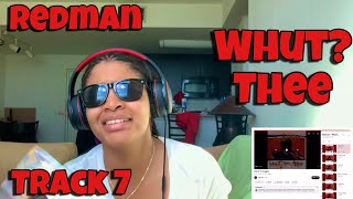 REDMAN “ WHUT? THEE ALBUM REACTION “ WATCH YO NUGGETS “