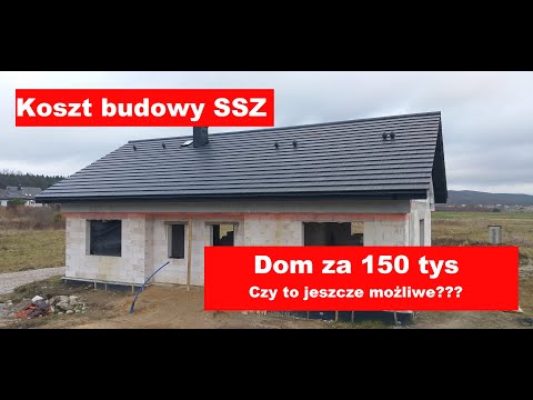 #13 Koszt SSO / SSZ - Dom za 150 tys w stanie surowym zamkniętym jest możliwy???