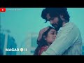 Taro Ke Seher Me Whatsapp Status ️ New Song Whatsapp Satus