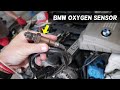 HOW TO REPLACE UPSTREAM OXYGEN SENSOR BANK 1 SENSOR 1 OXYGEN SENSOR BANK 2 SENSOR 1 ON BMW