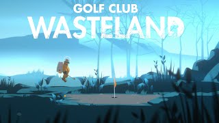 Golfing Through the Ruins of Civilization | Golf Club Wasteland (Golf Club Nostalgia)