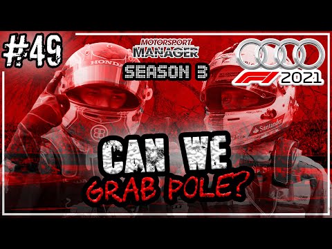 Can We Grab Pole? Safety Car Drama | Audi F1 2021 Motorsport Manager | #49 | S03E13