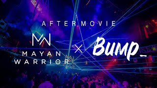 2 8(SAT) Mayan Warrior x Bump_presents “TOKYO” after movie