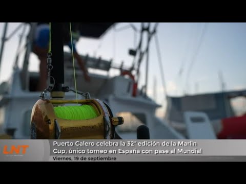 Puerto Calero celebra la 32ª edición de la Marlin Cup