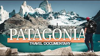 2 INCREDIBLE WEEKS in PATAGONIA ⛰️ Travel Documentary | Chile & Argentina
