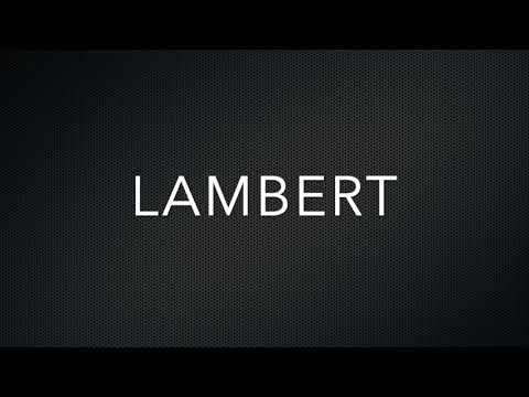 How to Pronounce Lambert