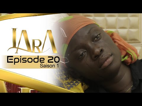 Série - LARA - Episode 20 - Fin Saison 1