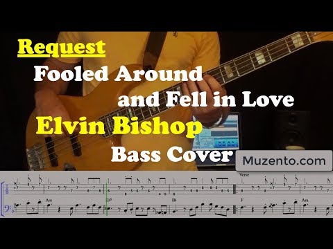 Fooled Around and Fell in Love - Bass Cover - Request
