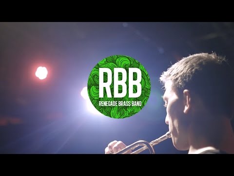 Renegade Brass Band - Band On The Wall, May 2016