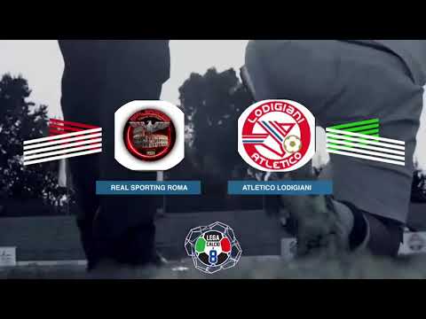 LEGACALCIO8 STAGIONE 21/22 SERIE A2: REAL SPORTING ROMA - ATLETICO LODIGIANI