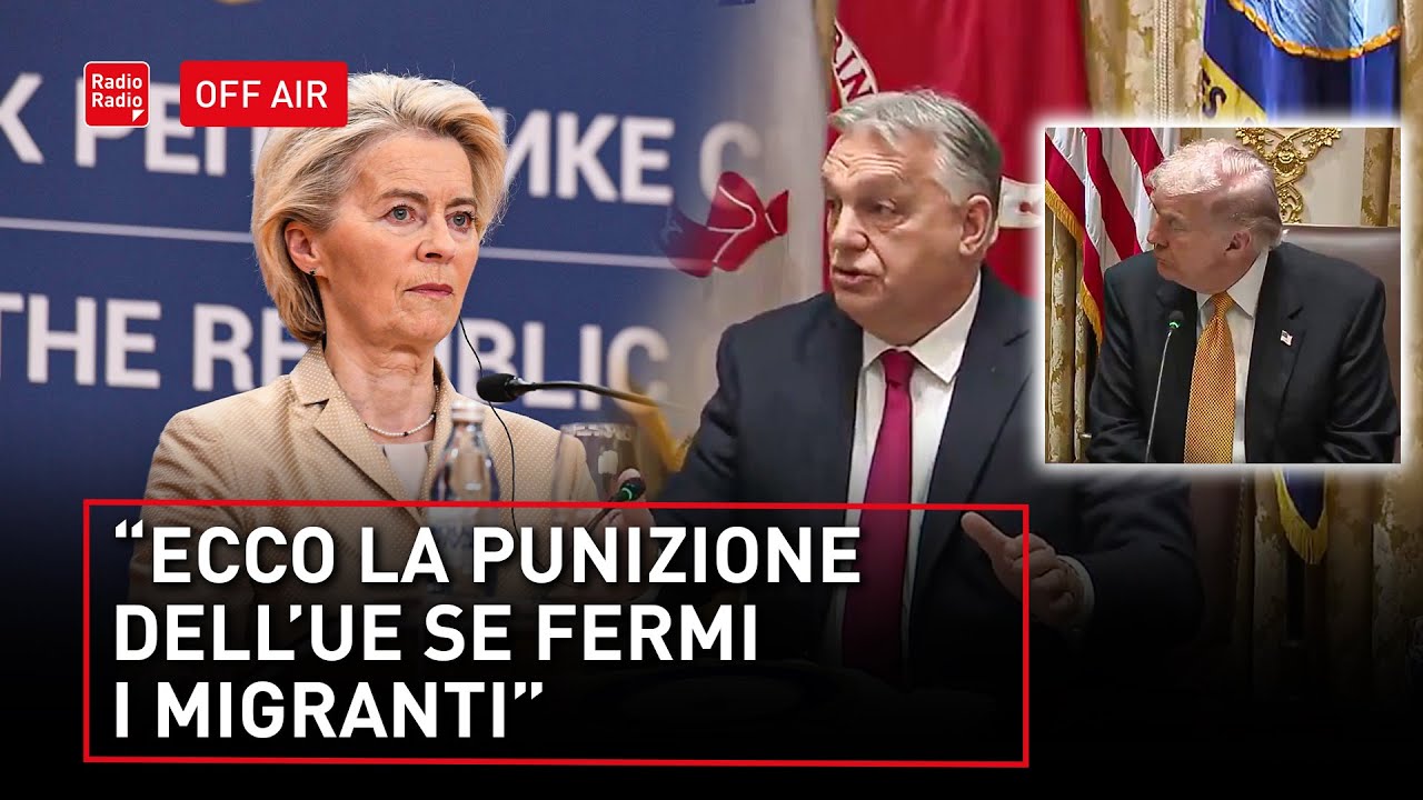 ORBAN DA TRUMP ▷ "ASSURDO: L'UE CI SANZIONA PERCHÉ FERMIAMO I MIGRANTI. 1 MILIONE AL GIORNO A URSULA