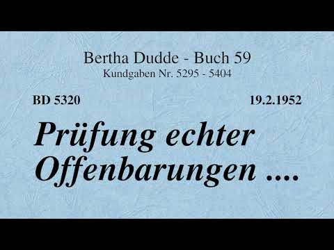 BD 5320 - PRÜFUNG ECHTER OFFENBARUNGEN ....
