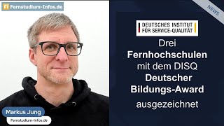 Deutscher Bildungs-Award des DISQ an drei Fernhochschulen vergeben
