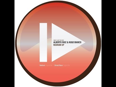 Hugo Bianco & Alberto Ruiz | Street Race | Night Light Records