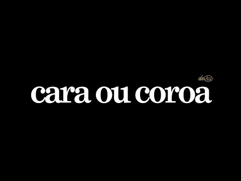 Video thumbnail for Cara ou Coroa