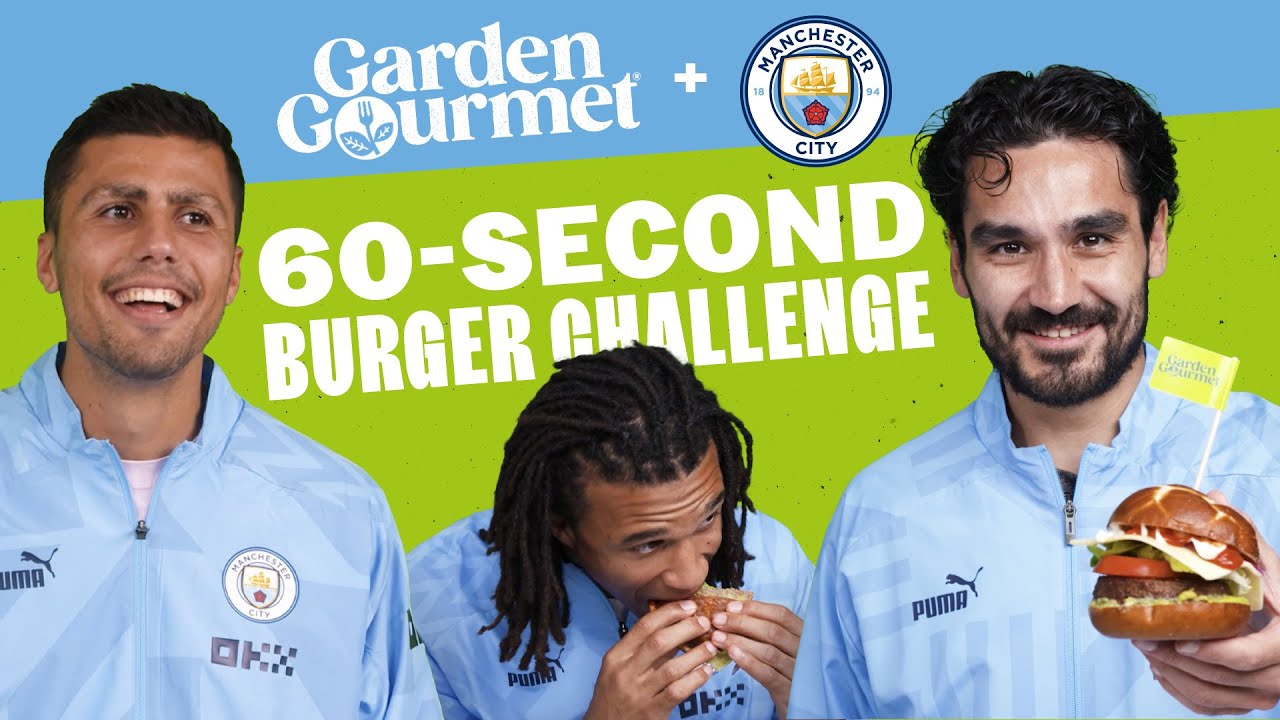 Garden Gourmet® 60 second Burger Challenge at Man City | Gundogan v Rodri v Ake