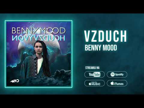 BENNYMOOD - Nový Vzduch