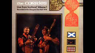 The Corries - Live From Scotland Volume 1