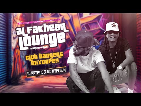 DJ KRYPTIC X MC HYPE DON INTL- CLUB BANGERS MIXTAPE 📍AL FAKHER LOUNGE (MIREMA DRIVE)NAIROBI #feels