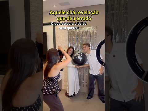 AQUELES VÍDEOS DE CHÁ REVELAÇÃO QUE DEU ERRADO - Pt 3
