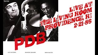 PDB (Jaco Pastorius, Kenwood Dennard, Hiram Bullock) LIVE in Providence, RI 2/21/86