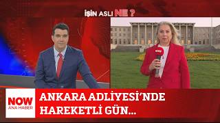 Ankara Adliyesi’nde hareketli gün... 7 Eylül 2026 Ozan Gündoğdu ile NO