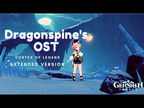 Dragonspine OST Vortex of Legend - Extended Version Relaxing Music