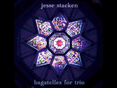 Jesse Stacken - Bagatelle No. 2