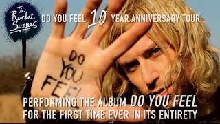 The Rocket Summer - DO YOU FEEL 10 Year Anniversary Tour