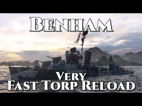 World of Warships: Benham - Very Fast Torpedo Reload