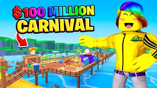 I spent $100,000,000 to build the BIGGEST CARNIVAL! 🥳🎡(Roblox)