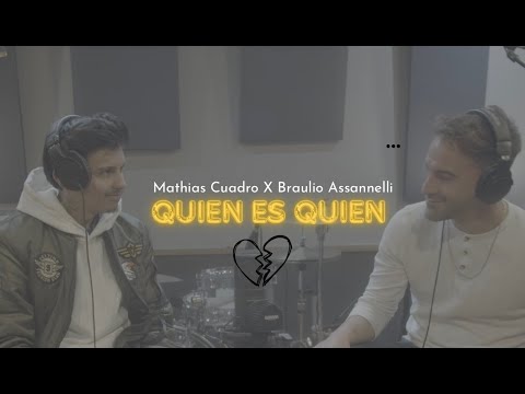 Mathias Cuadro, Braulio Assannelli - Quien es quien