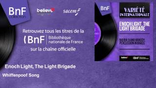 Enoch Light, The Light Brigade - Whiffenpoof Song