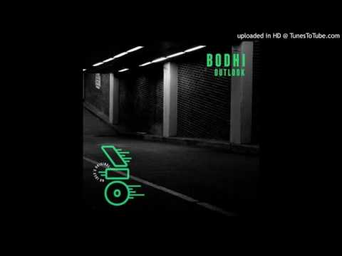 Bodhi - Outlook (Original Mix) [House]