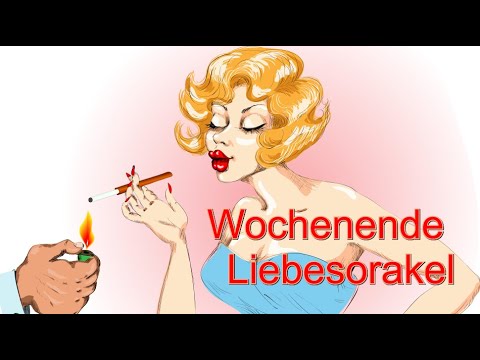 Wochenende Liebesorakel bis 07.03.2021