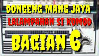 Download lagu Dongeng mang jaya Lalampahan Si komodo Bagian 6 @AZchannel03 mp3 Download lagu Dongeng mang jaya Lalampahan Si komodo Bagian 6 @AZchannel03 mp3