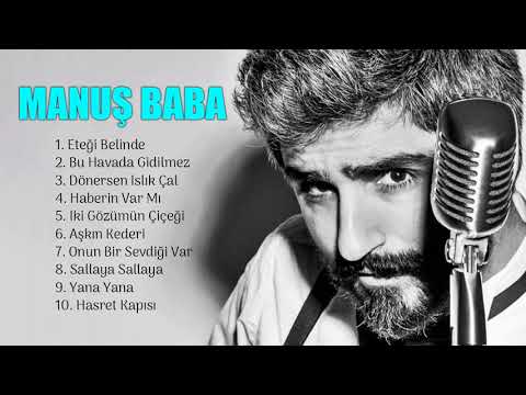 Manuş Baba 2022 MIX - Pop Müzik 2022 - Türkçe Müzik 2022 - Albüm Full - 1 Saat