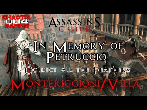 Assassin's Creed II: In Memory of Petruccio - MONTERIGGIONI (All FEATHERS) Trophy/Achievement Guide