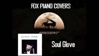 Soul Glove - Elton John (Cover)