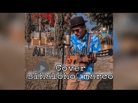 Au Di Luat Na Dao-Jonar Situmorang (cover sihaloho Marco) live record