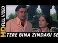 Tere Bina Zindagi Se Koi Shikwa Nai Song Sanjeev Kumar Suchitra Sen Aandhi