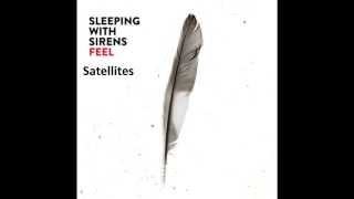 Satellites-Sleeping With Sirens[Audio]