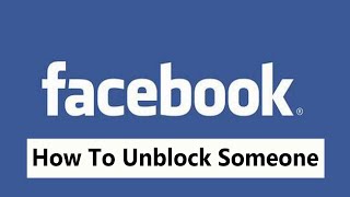 How To Unblock Someone On Facebook [2022]