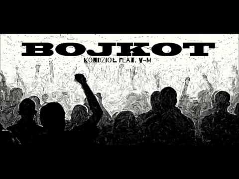 Kondzioł ft. V-M - Bojkot