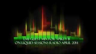 LM1 guest mix for Spikey B on Liquid sessions radio May 3rd 2014